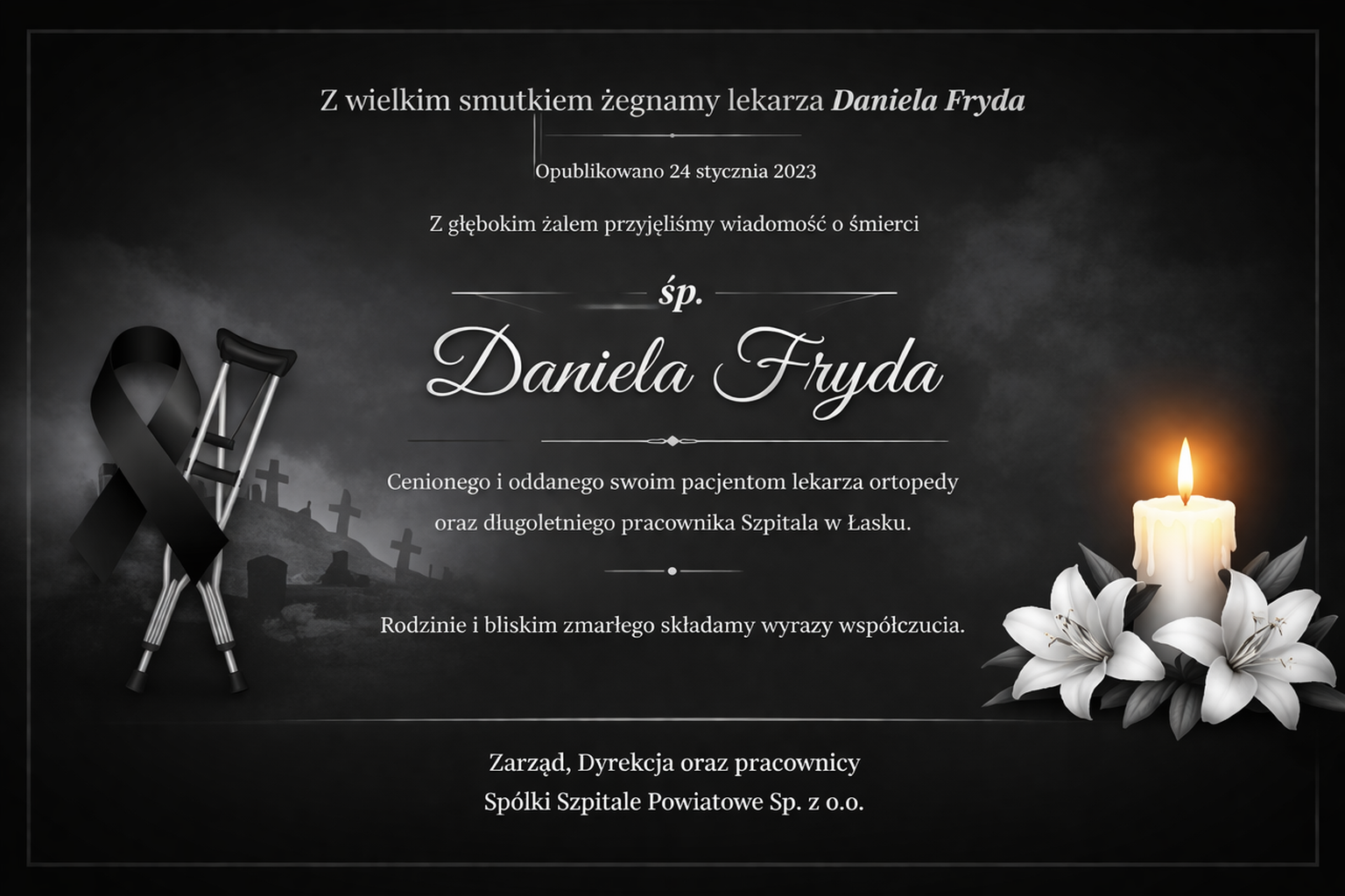 Z wielkim smutkiem żegnamy lekarza Daniela Fryda